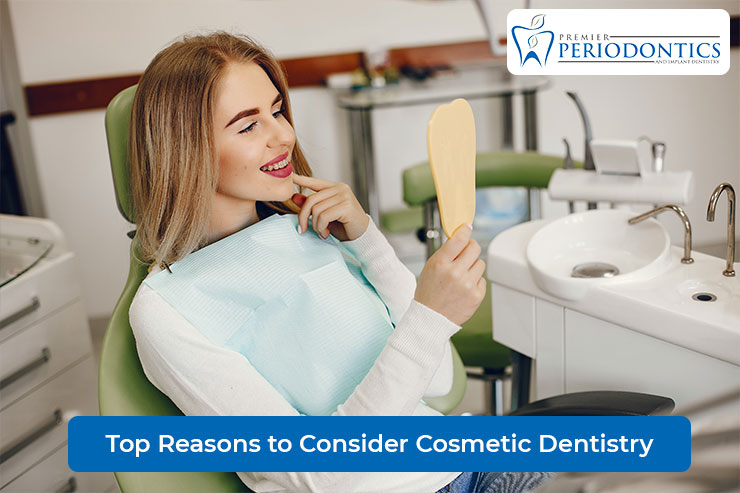 Top Reasons to Consider Cosmetic Dentistry