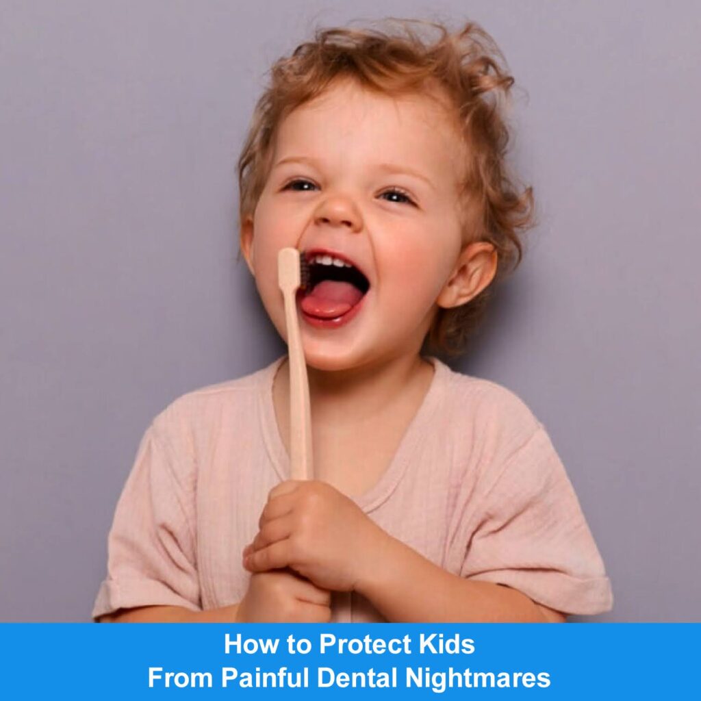 How-Protect-Kids-From-Painful-Dental-Nightmares